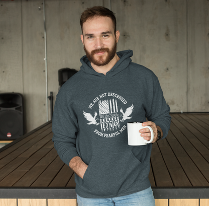 We Are Not Descended From Fearful Men Unisex Hoodie, Bold Patriotic Hoodie Jumper, Independence Day - Premium Hoodie from Printify - Just $39.99! Shop now at Old Glory 1776 Apparel