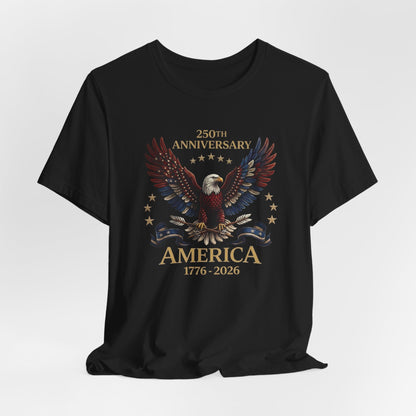 America 250th Anniversary Eagle T-Shirt — 1776–2026 Patriotic Tee